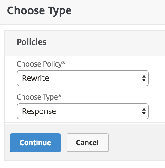 Choose the rewrite policy type