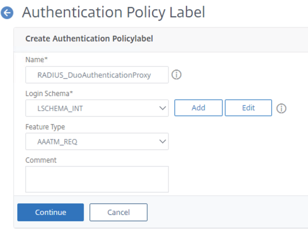 Add RADIUS server Authentication Policy Label