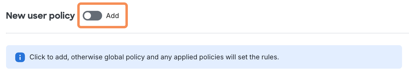 Add Toggle in New Policy Editor