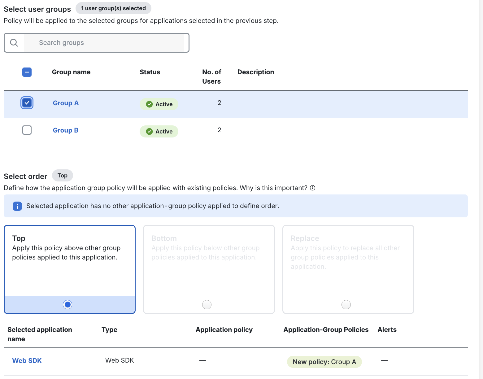 Select Custom Application Group Policy