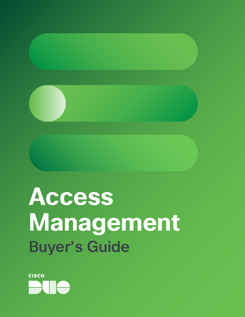 Cover of The Access Management Buyer's Guide by Cisco Duo eBook cover eBook