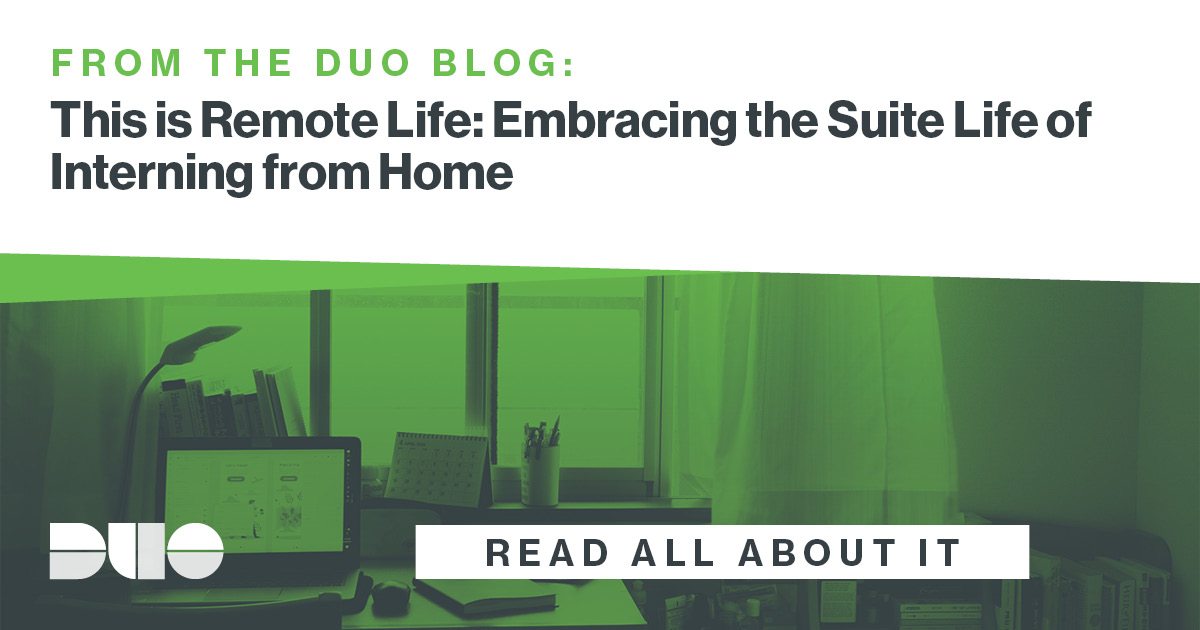 This is Remote Life Embracing the Suite Life of Interning from Home